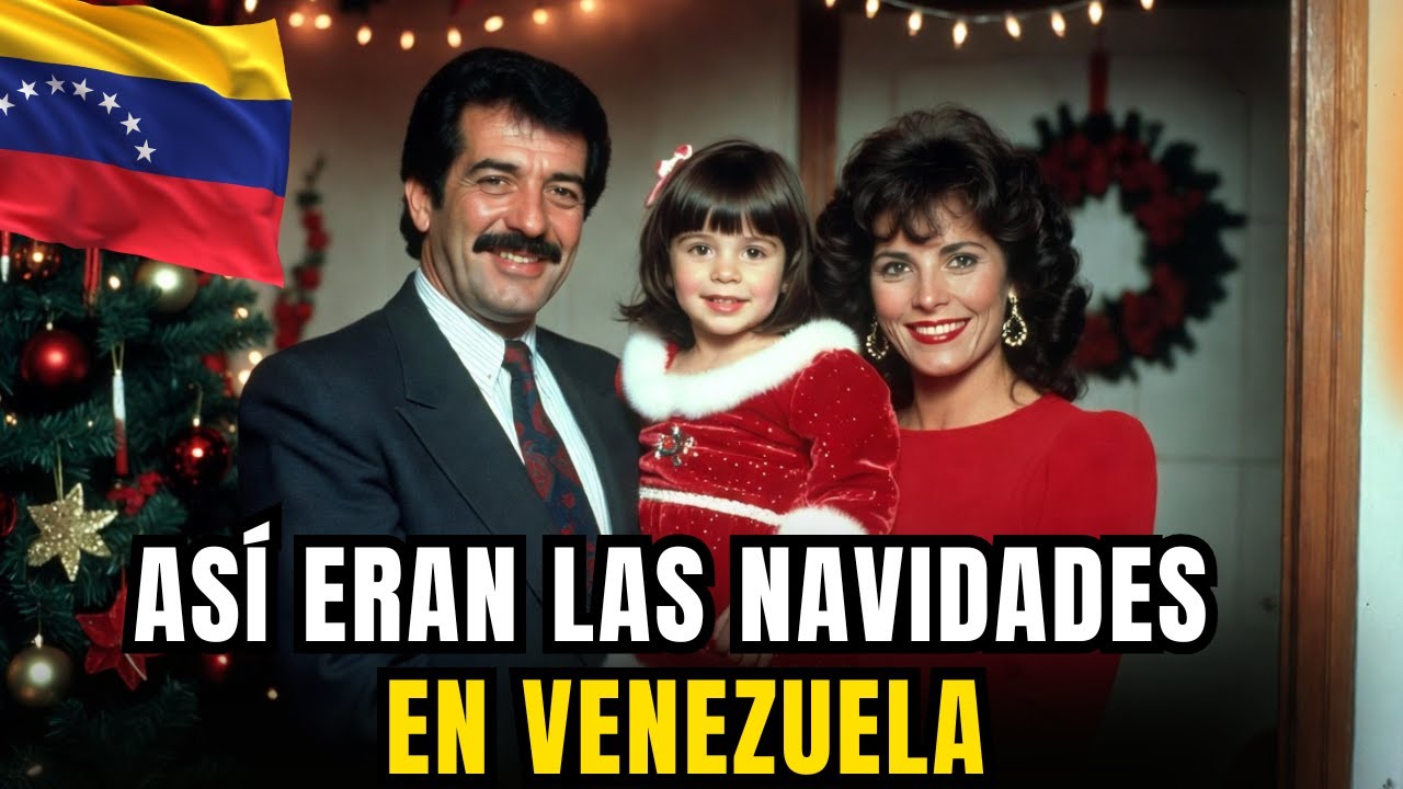 ASI ERAN LAS NAVIDADES EN VENEZUELA 🇻🇪