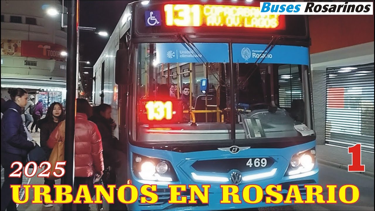 OMNIBUS URBANOS ROSARIO 2025 parte 1 - BUSES ROSARINOS