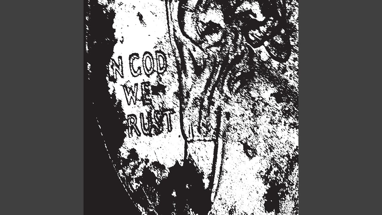 In God We Rust