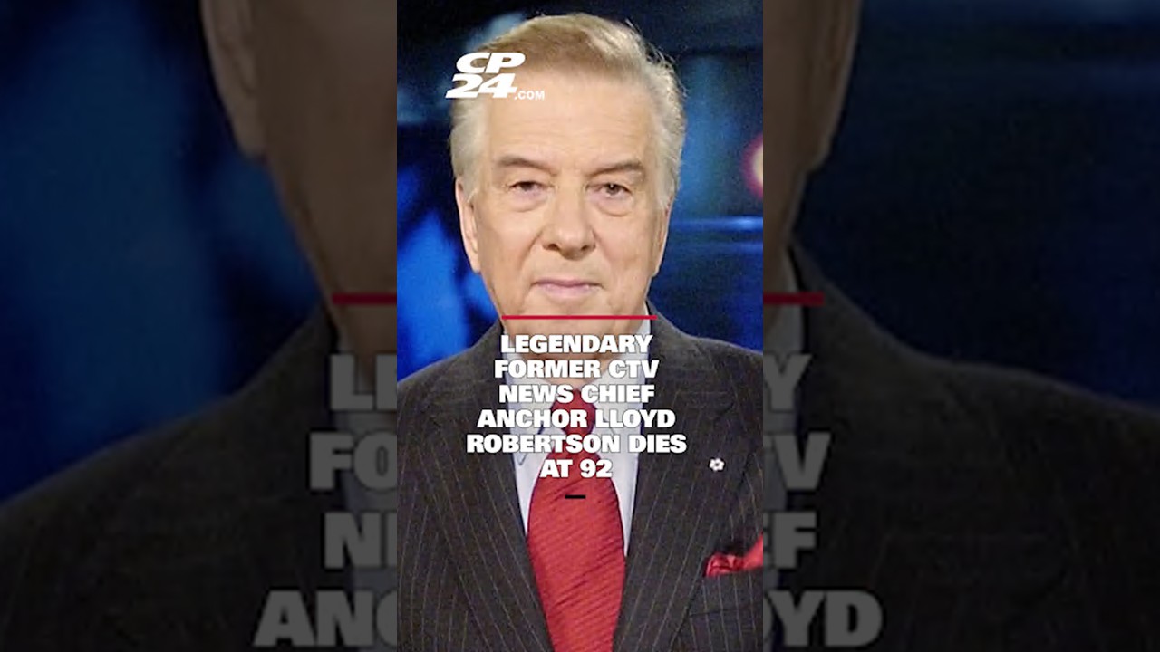 Легендарный бывший главный ведущий CTV News Ллойд Робертсон скончался в возрасте 92 лет