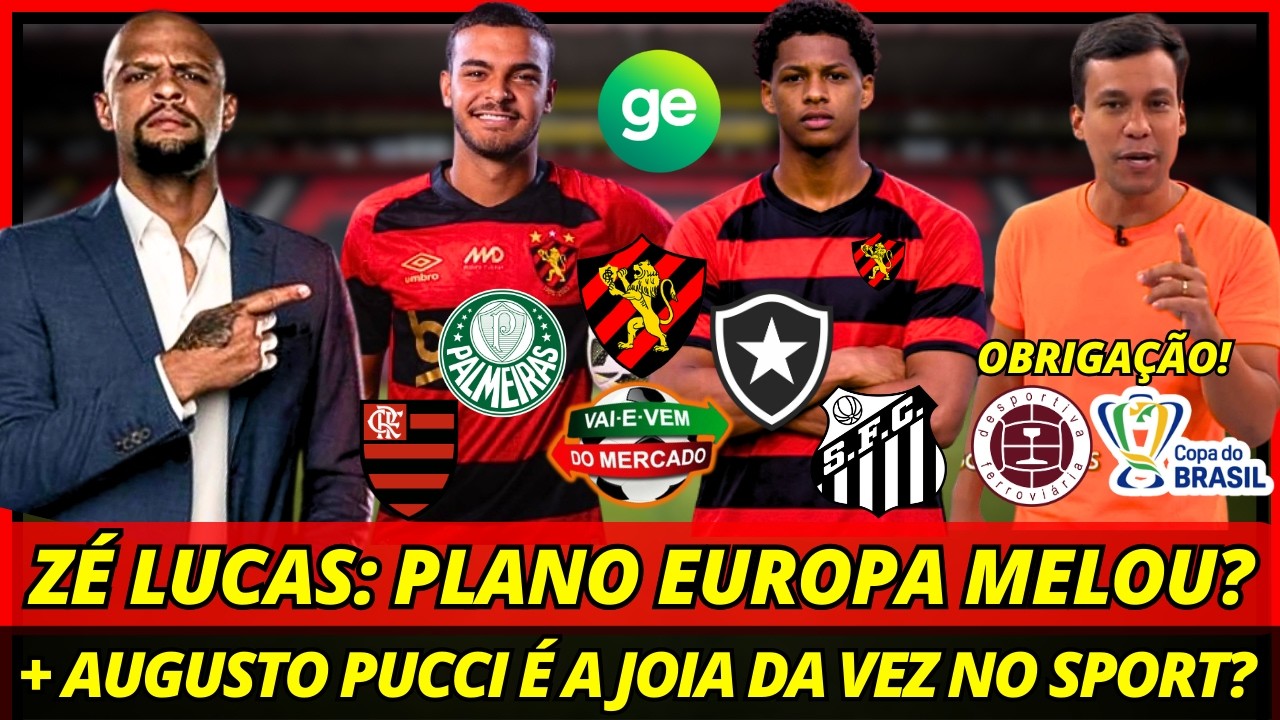 💣🚨BOMBA! ZÉ LUCAS VAI JOGAR SÉRIE A? + PUCCI É A JOIA DA VEZ! COPA DO BR É OBRIGAÇÃO! NOTÍCIAS SPORT