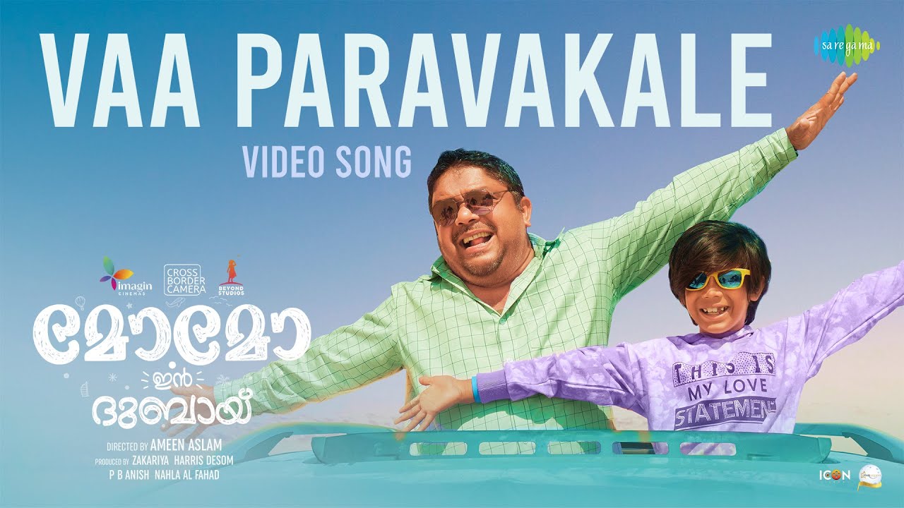 Vaa Paravakale - Video Song | Momo in Dubai | Aneesh, Anu Sithara | Jassie Gift | Shahabaz Aman