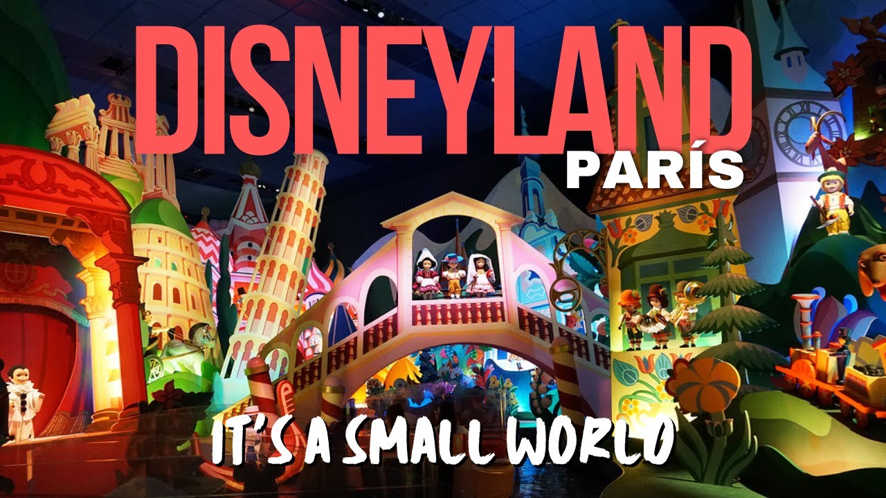 La Casa de las muñecas (DISNEYLAND PARIS) | It's a small World | TravelMind