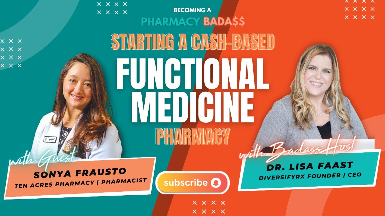 Starting A Cash-Based Functional Medicine Pharmacy With Ten Acres Pharmacy