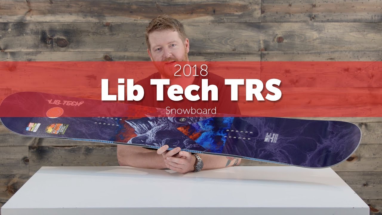 2018 Lib Tech TRS Snowboard - Review