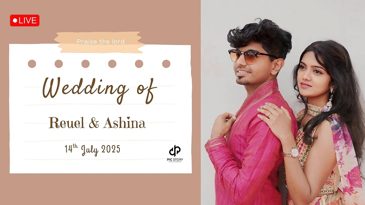 REUEL & ASHINA | WEDDING CEREMONY |14th JULY  2025 | 🔴 LIVE