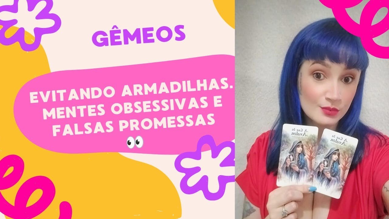 🧚🏻‍♀️♊ GÊMEOS - EVITANDO ARMADILHAS. MENTES OBSESSIVAS E FALSAS PROMESSAS👀