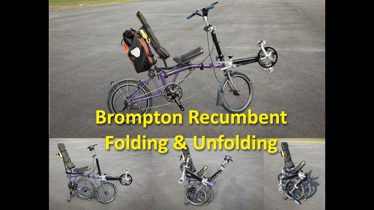Part 1 - Bromptom Recumbent Folding and Unfolding video using DIY kit