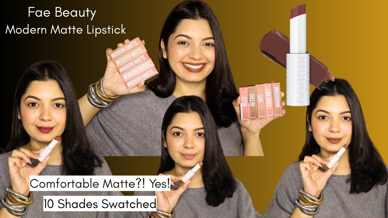 FAE Beauty Modern Matte Lipsticks Review | Cushion Matte, One-Stroke Pigment!