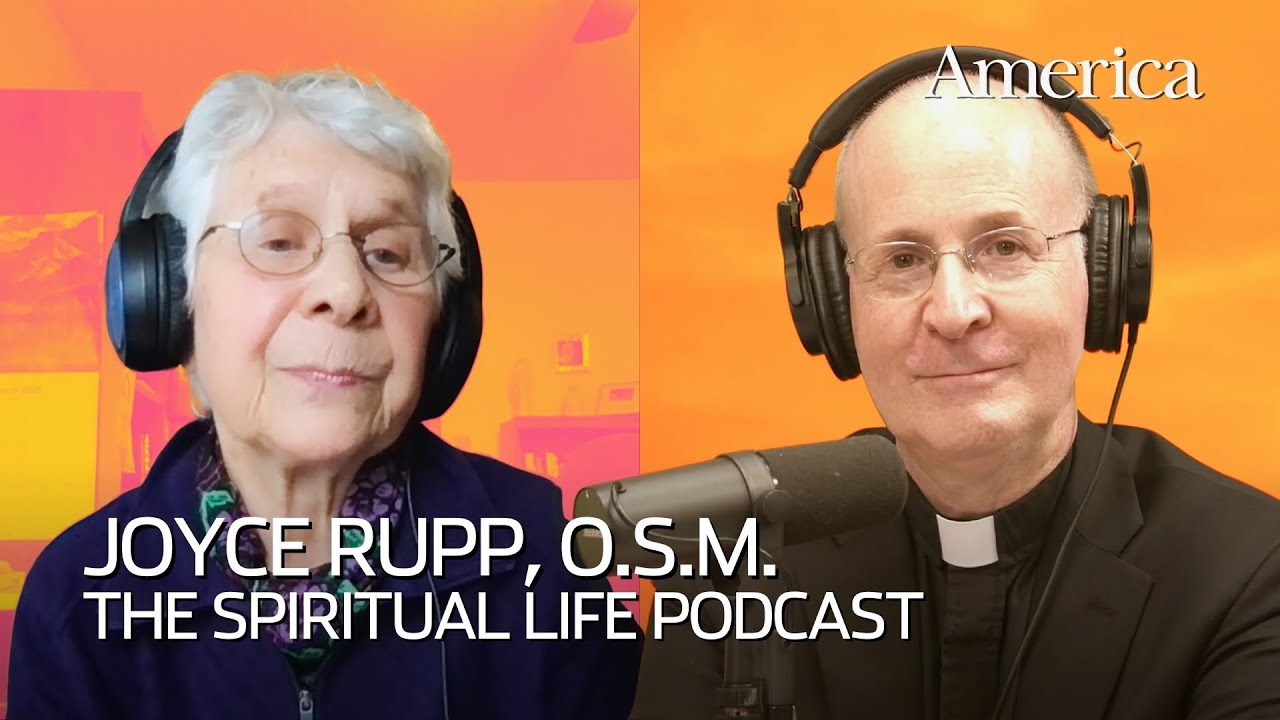 Joyce Rupp, O.S.M. | The Spiritual Life with Fr. James Martin, S.J.