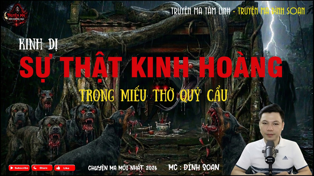 SỰ THẬT KINH HOÀNG TRONG MIẾU THỜ QUỶ CẨU | Truyện Ma Rùng Rợn | Truyện Ma Đình Soạn