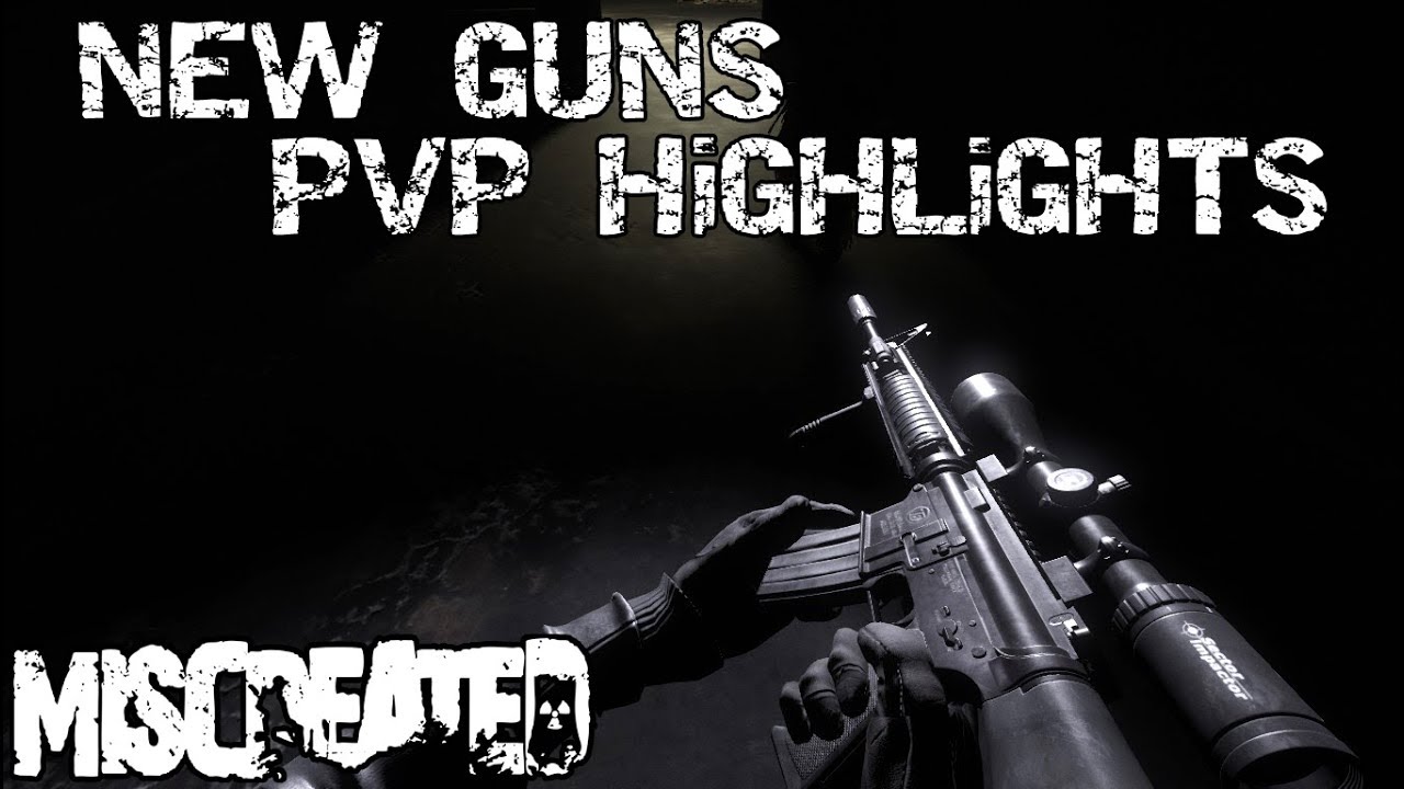 NEW GUNS! PvP Highlights - Miscreated #29