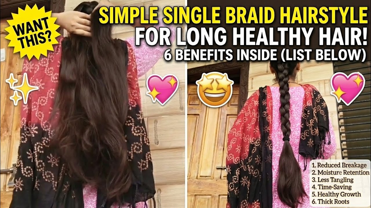 Single braid hairstyle is best for maintaining healthy long hair #healthyhair #hairstyletutorial 