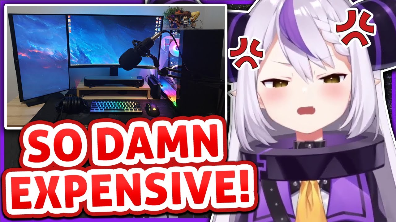 Laplus Goes On A Rant After Spending Her Entire Salary On Her New Setup