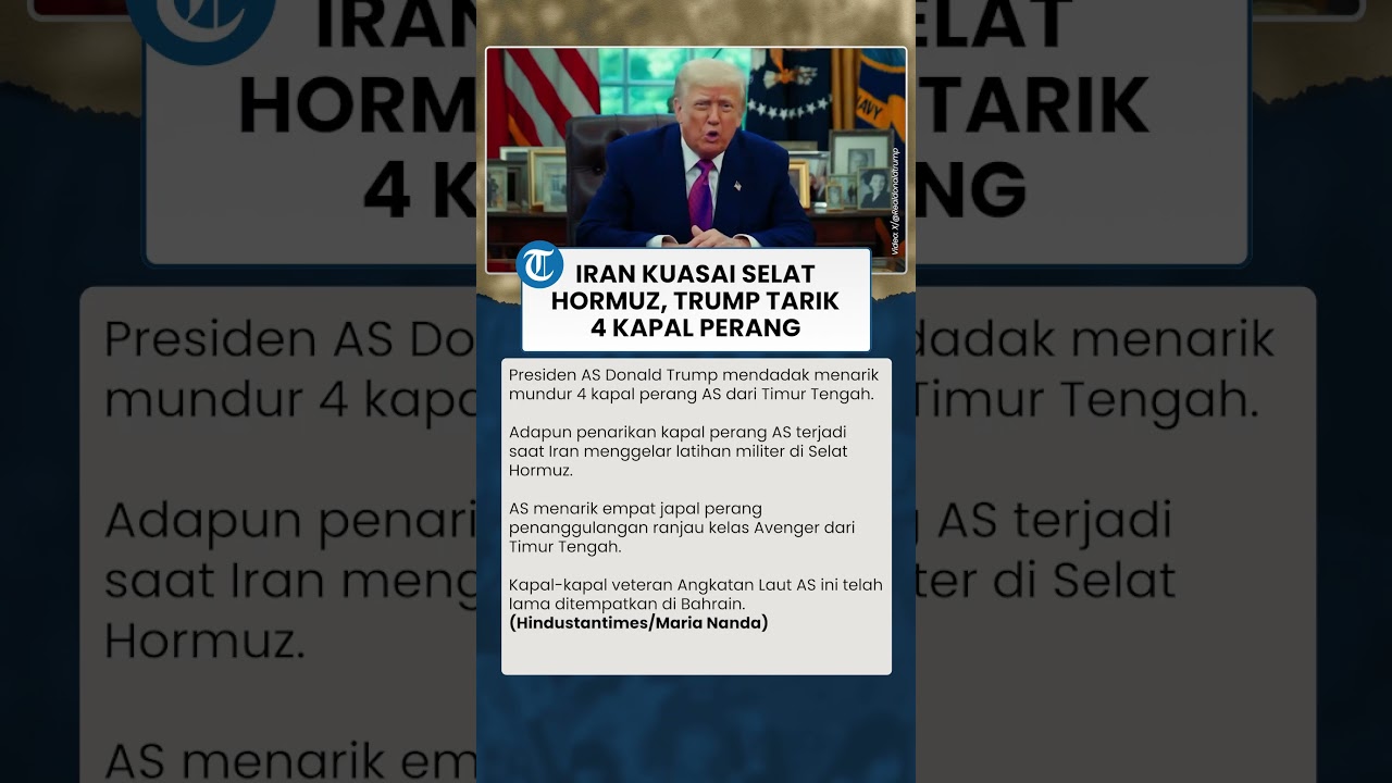 Iran Kuasai Selat Hormuz! Trump Tiba-tiba Mundur dan Tarik 4 Kapal Perang dari Timur Tengah