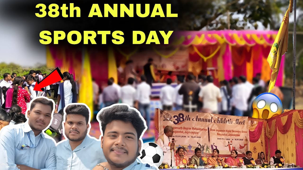 38th annual sports day ରେ ହେଲା ଏମିତି କିଛି(part-1) #19 MR JEET VLOGS 