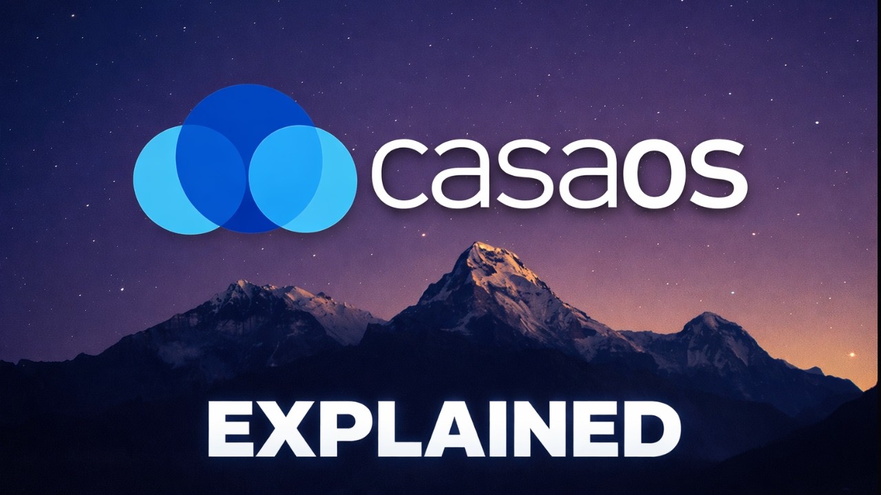 CasaOs Explained
