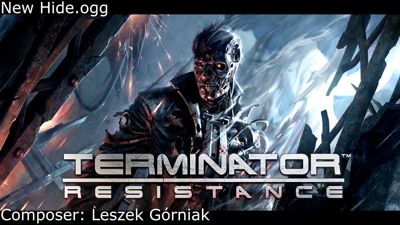 Terminator Resistance - New Safe/Hide Place - OST - Leszek Górniak