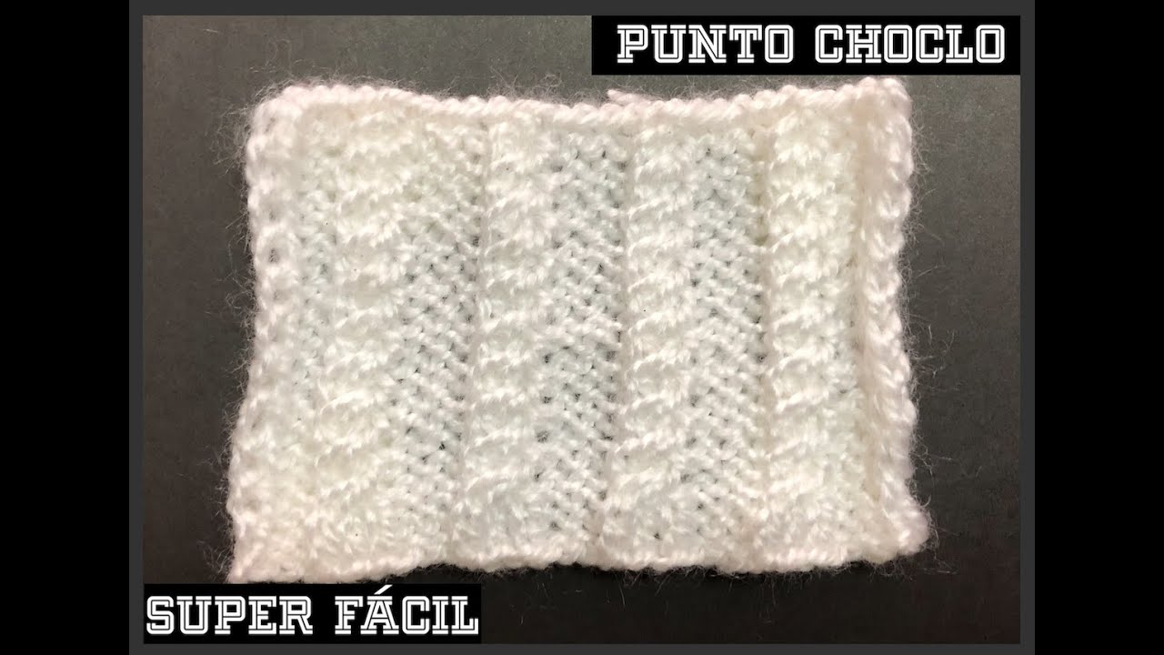 🧶Punto Choclo súper FÁCIL / dos agujas