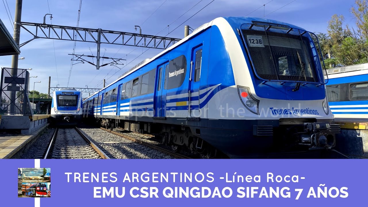 EMU CSR QINGDAO SIFANG - Linea Roca- 7 años (4K)