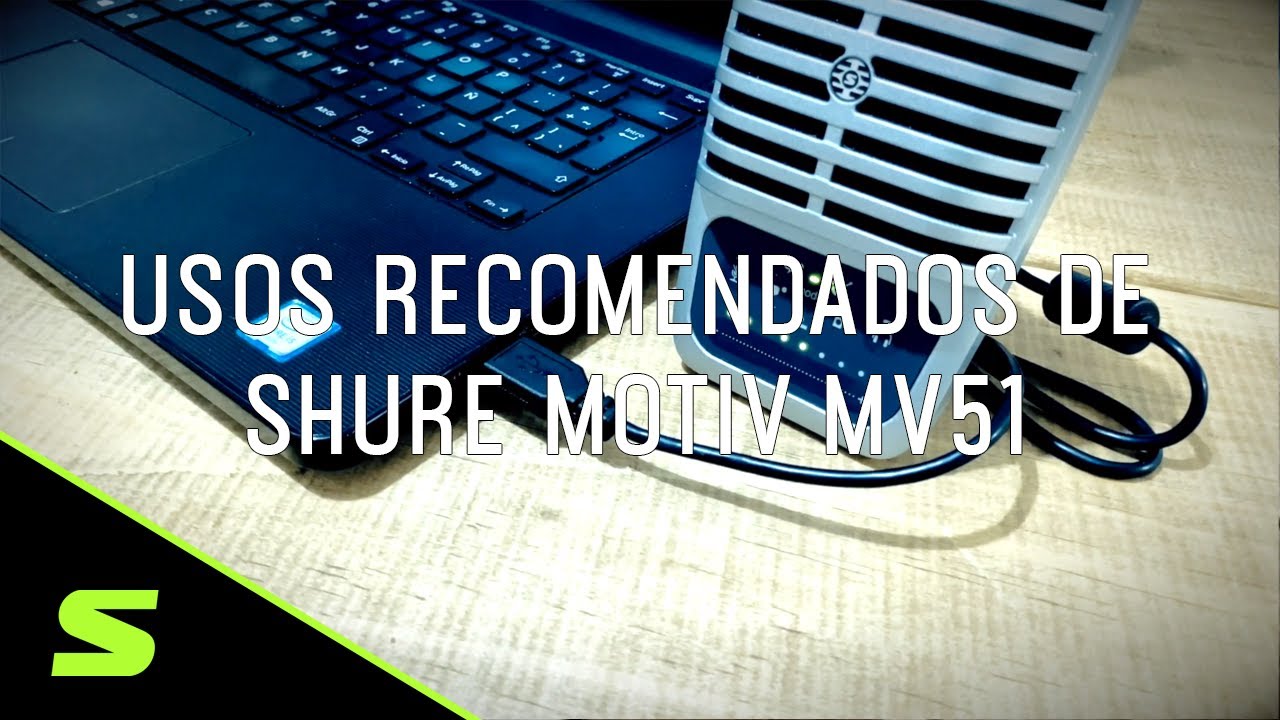 Usos recomendados de Shure Motiv MV51