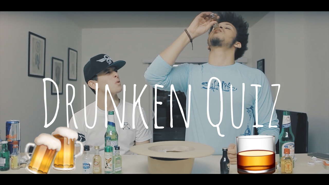 Drunken Quiz ( Warning: Vomit Alert)