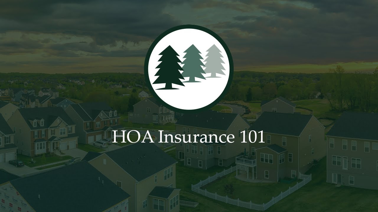HOA Insurance 101