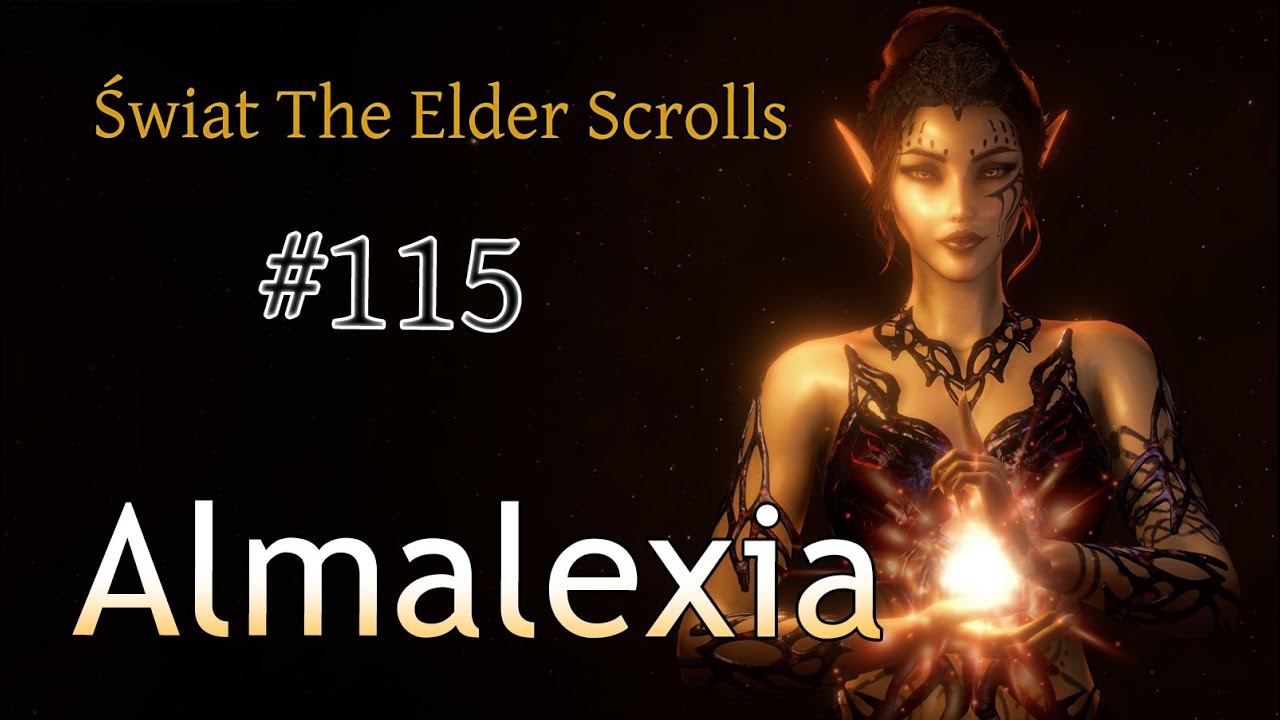 Świat The Elder Scrolls #115 - Almalexia