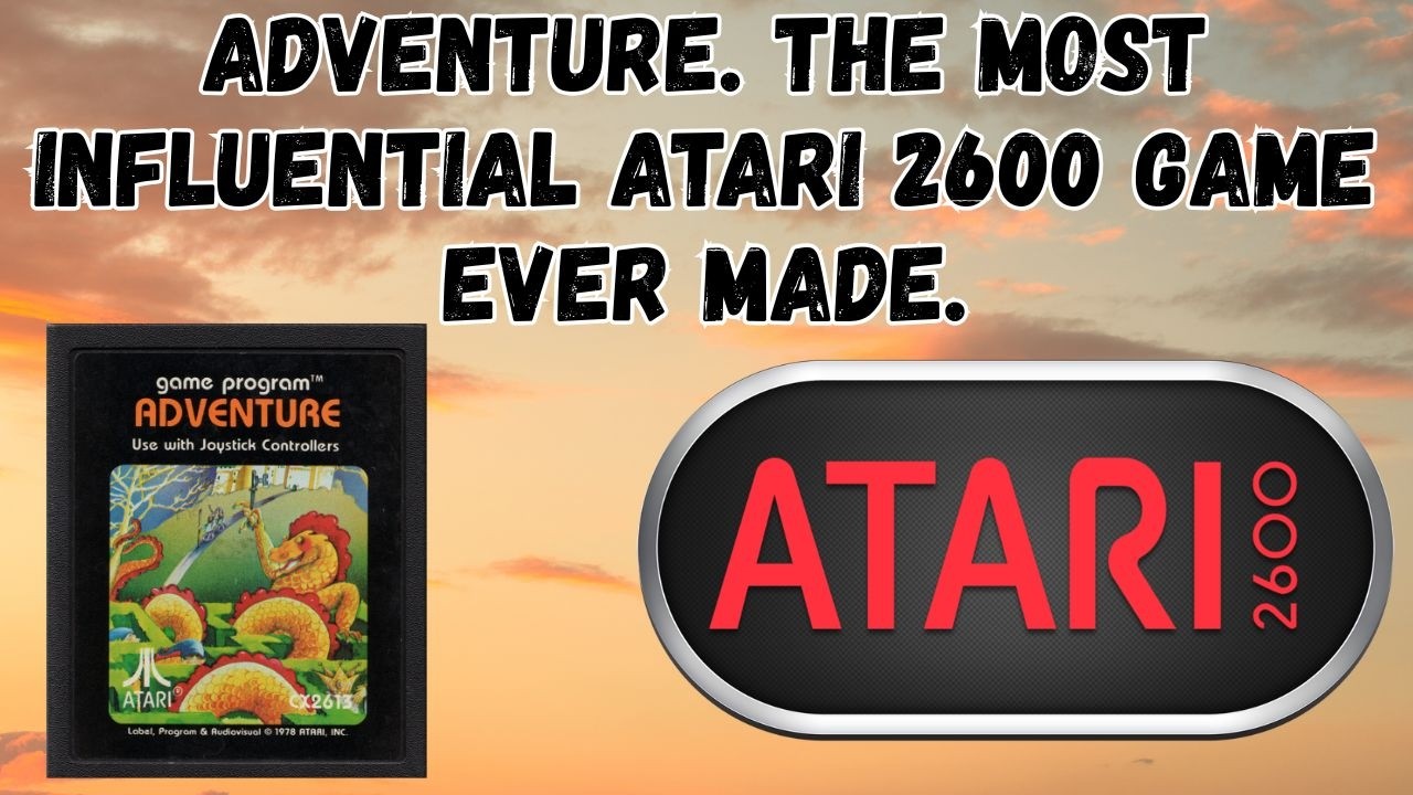 Adventure: The Game That Created a Genre