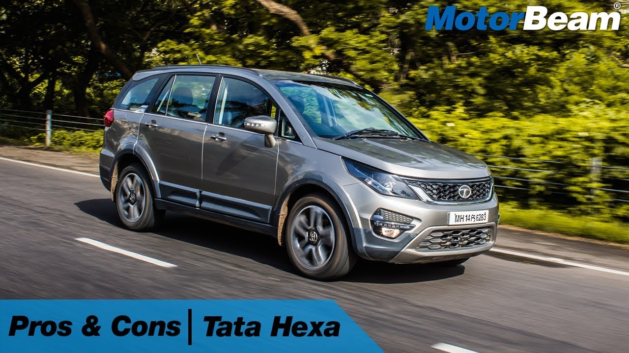 Tata Hexa - Pros & Cons | MotorBeam