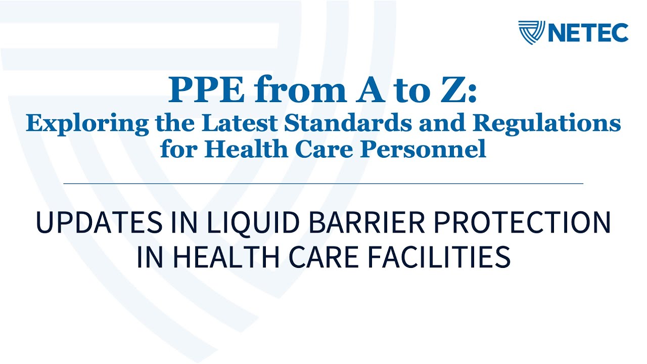 PPE from A to Z: Exploring the Latest Standards and Regulations for Health Care Personnel