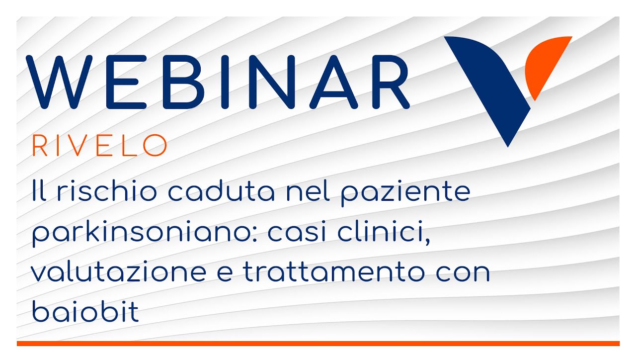WEBINAR | Rischio caduta e Parkinson: casi clinici, valutazione e trattamento con baiobit