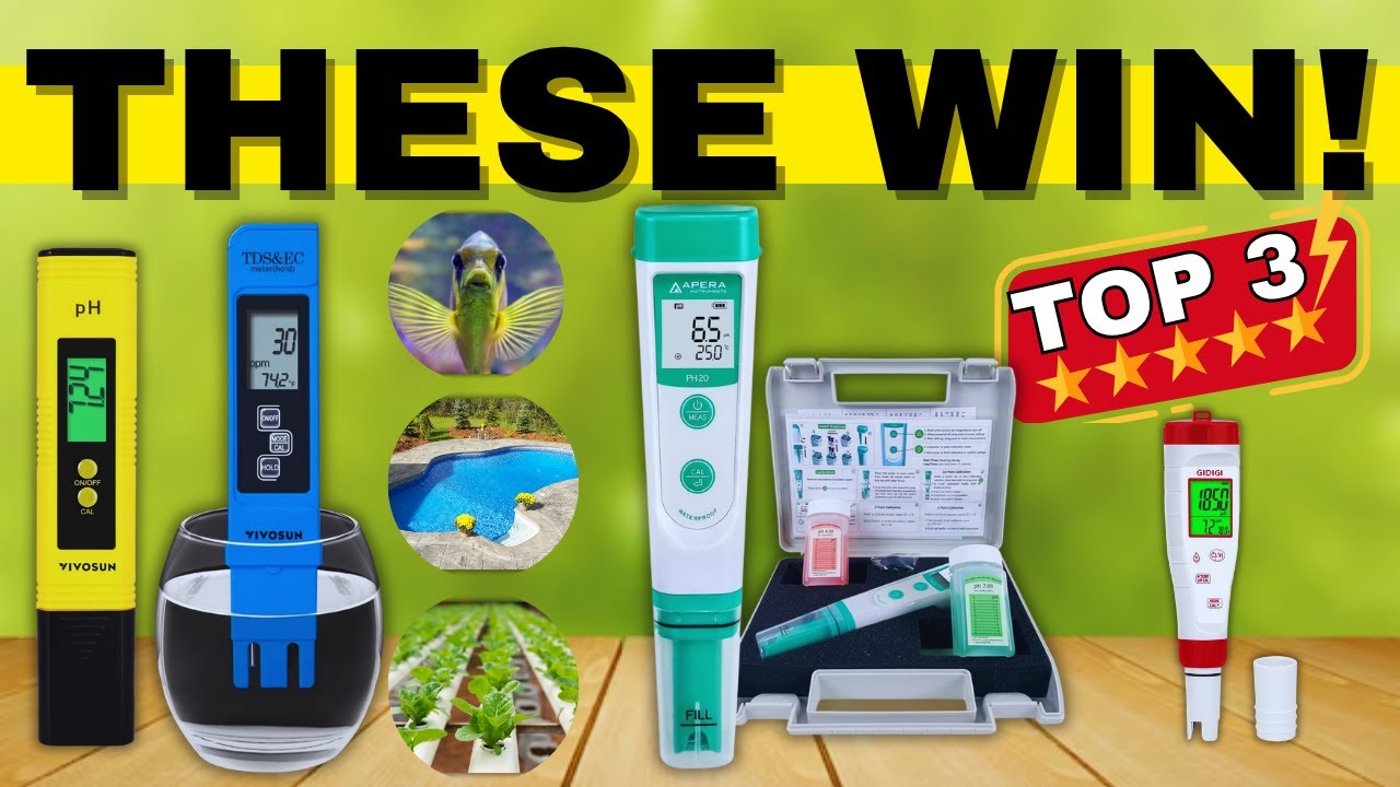 Digital pH Meter &ndash; The 3 Best pH and TDS Meters for Hydroponics, Aquarium, Pool, and Water