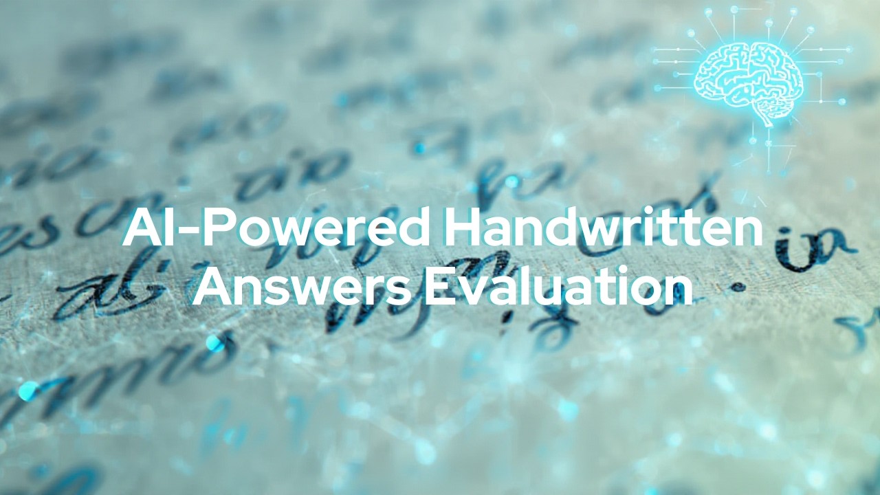 AI Powered Handwritten Answers Evaluation