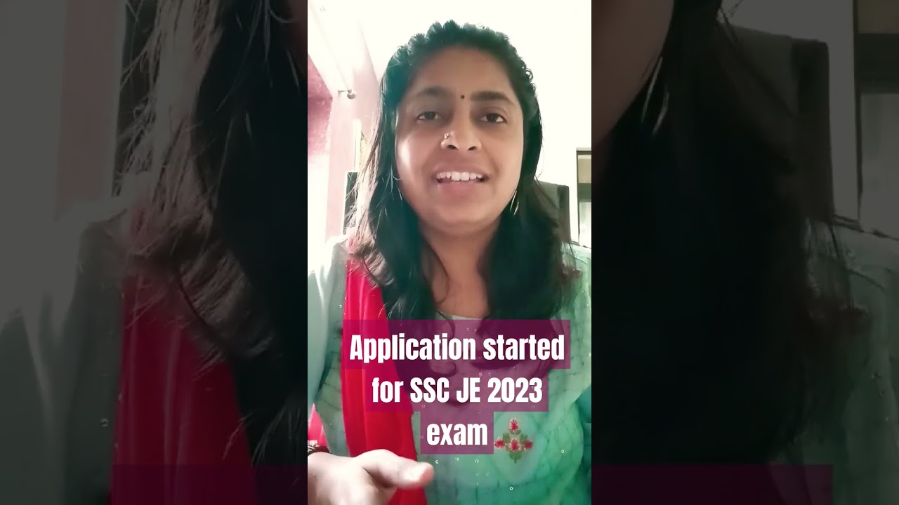 Applications are started for SSC - JE 2023 exam. Don't miss the last date.