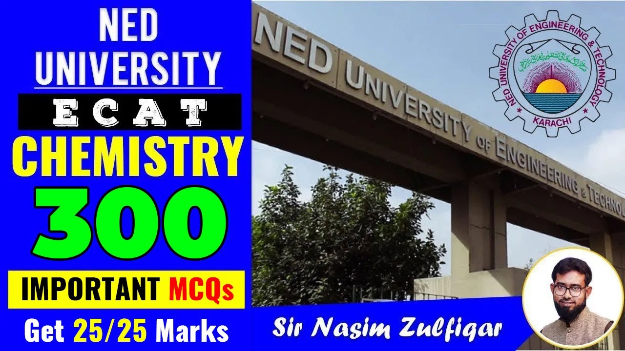 NED 300 Important MCQs (Chemistry)