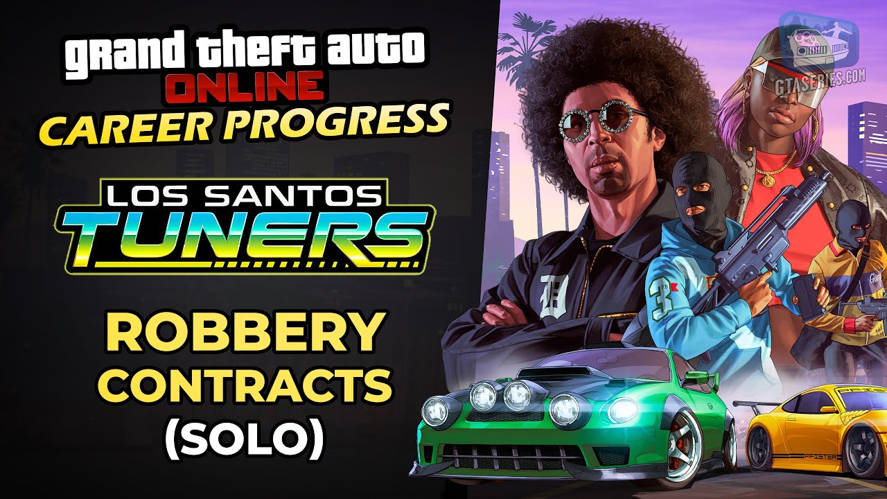GTA Online Career Progress - Robbery Contracts [Tier 3 Challenge Guide]