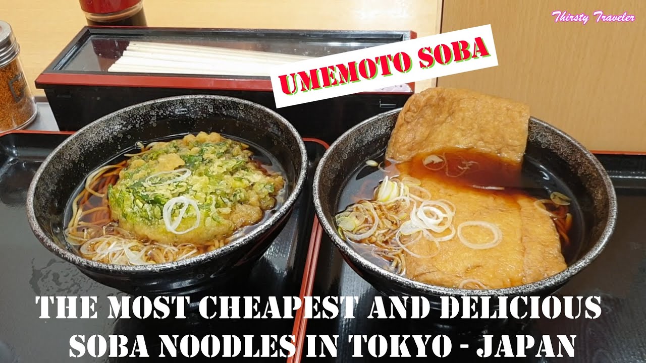 Umemoto Soba - Simple, Cheap, Good and the Most Delicious Soba 🍜 Noodles in Tokyo (Tokyo 2020)
