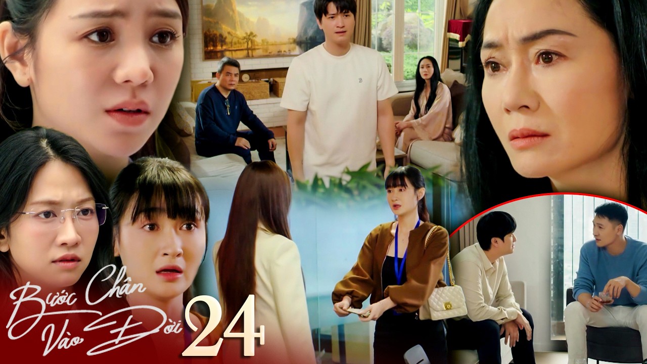 BƯỚC CH&Acirc;N V&Agrave;O ĐỜI tập 24 | Qu&acirc;n c&atilde;i nhau với mẹ v&igrave; sống bu&ocirc;ng thả, Trang hớn hở tưởng Dũng gi&uacute;p m&igrave;nh