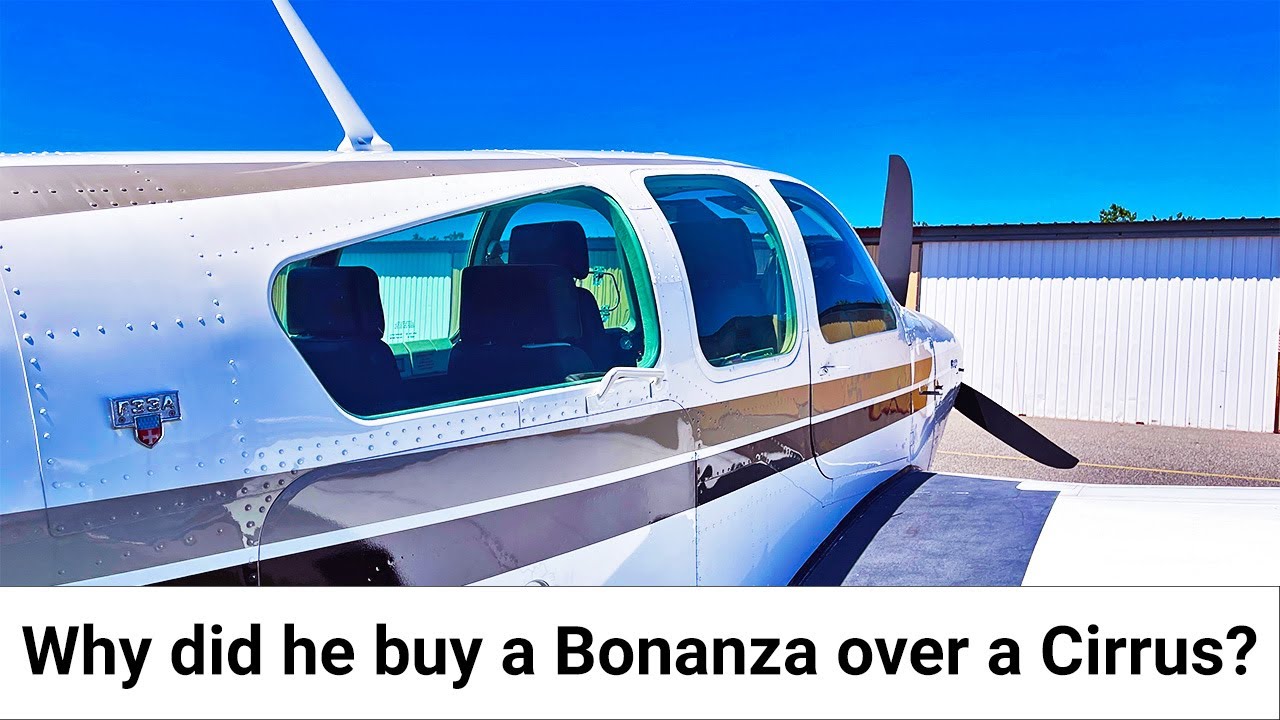 Почему он купил Beechcraft Bonanza, а не Cirrus SR22?