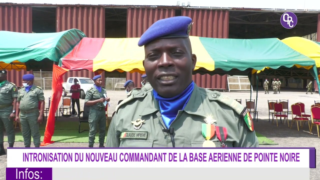 INTRONISATION DU NOUVEAU COMMANDANT DE LA BASE AÉRIENNE DE POINTE NOIRE.
