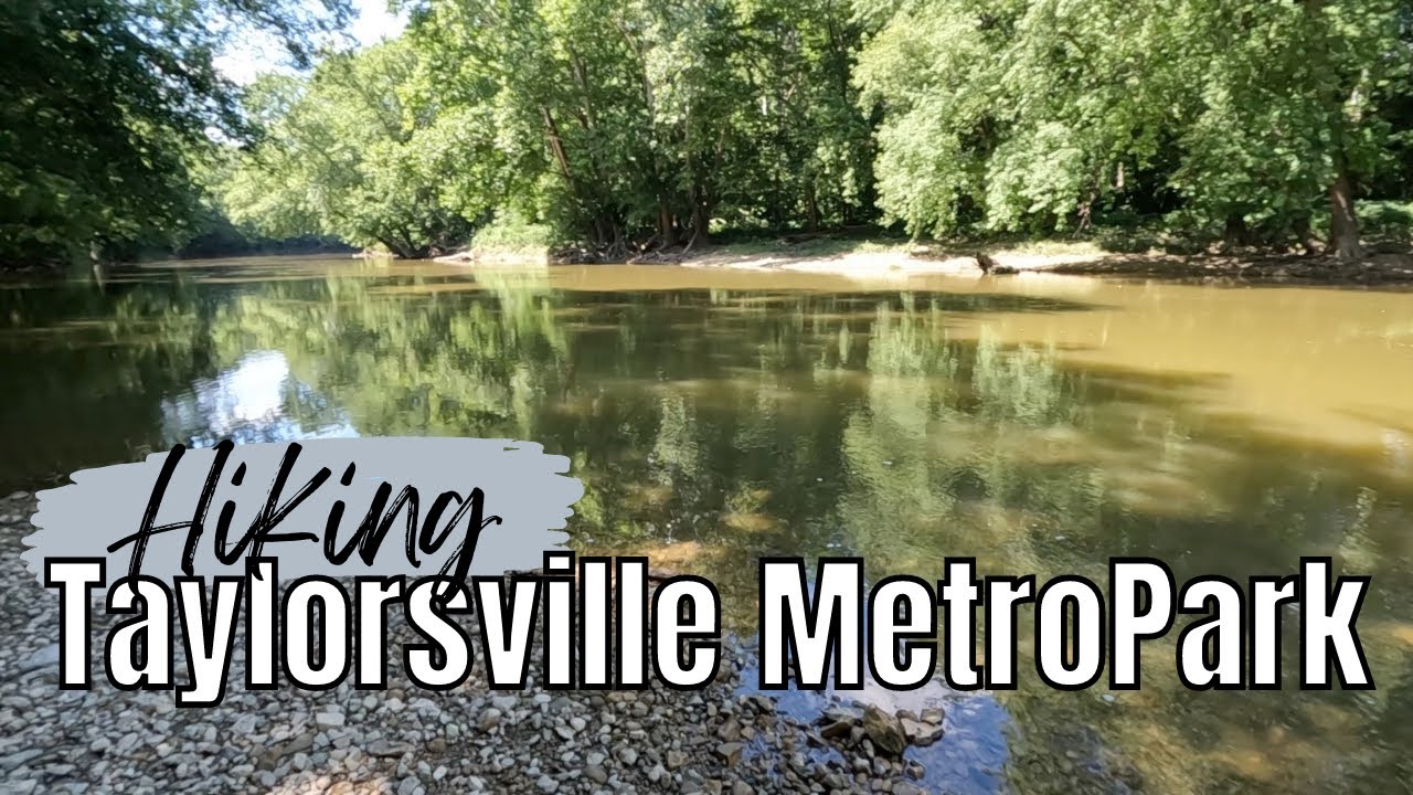 Hiking Taylorsville MetroPark Orange Loop Trail | Dayton Ohio Five Rivers MetroParks | Day Hiking