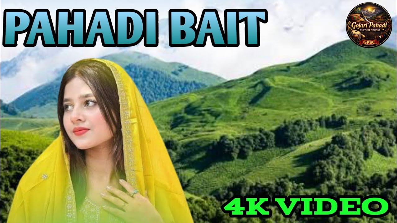 #Pahadi_Bait|#Gojari_Bait|#4kvideo 