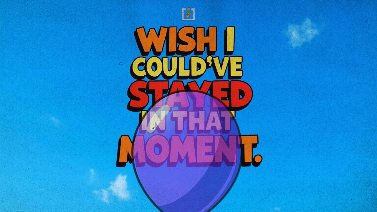 Wish I Could've Stayed In That Moment
