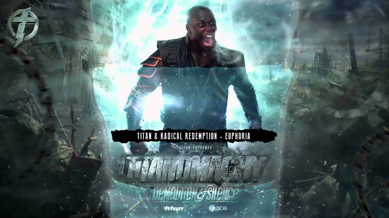 Titan & Radical Redemption - Euphoria (Official Preview)