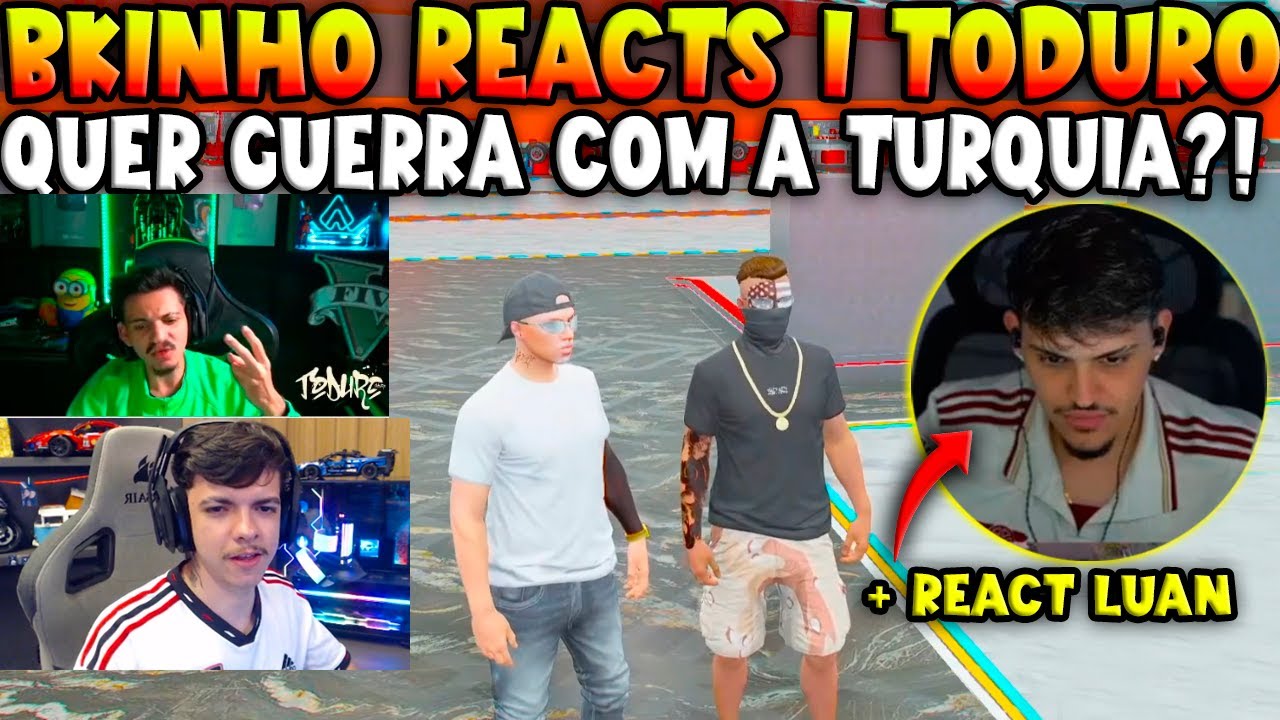 BKINHO REACTSI TODURO QUER GUERR4 ?! + REACT CINEMATIC DOO LUAN 🔥🔥 - TROPAS DO GTA RP CLIPS