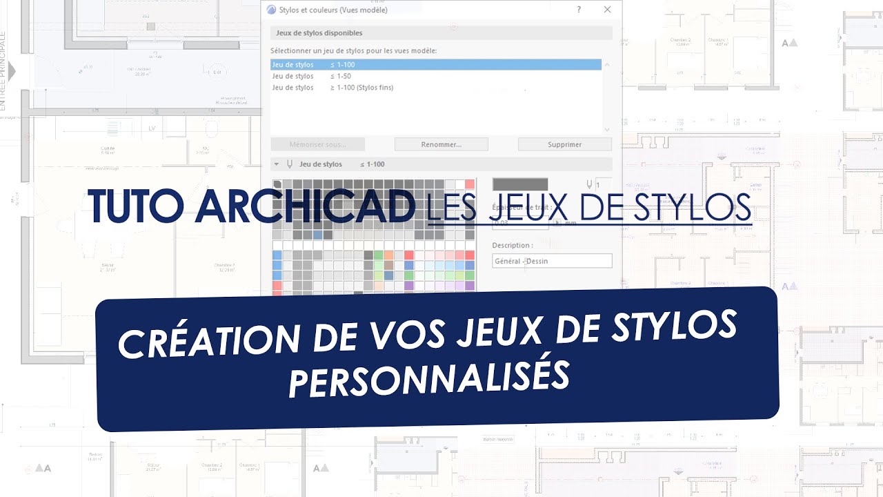 Tuto Archicad - Jeux de stylos. Méthode pour la création et la mise à jour de vos jeux de stylos.