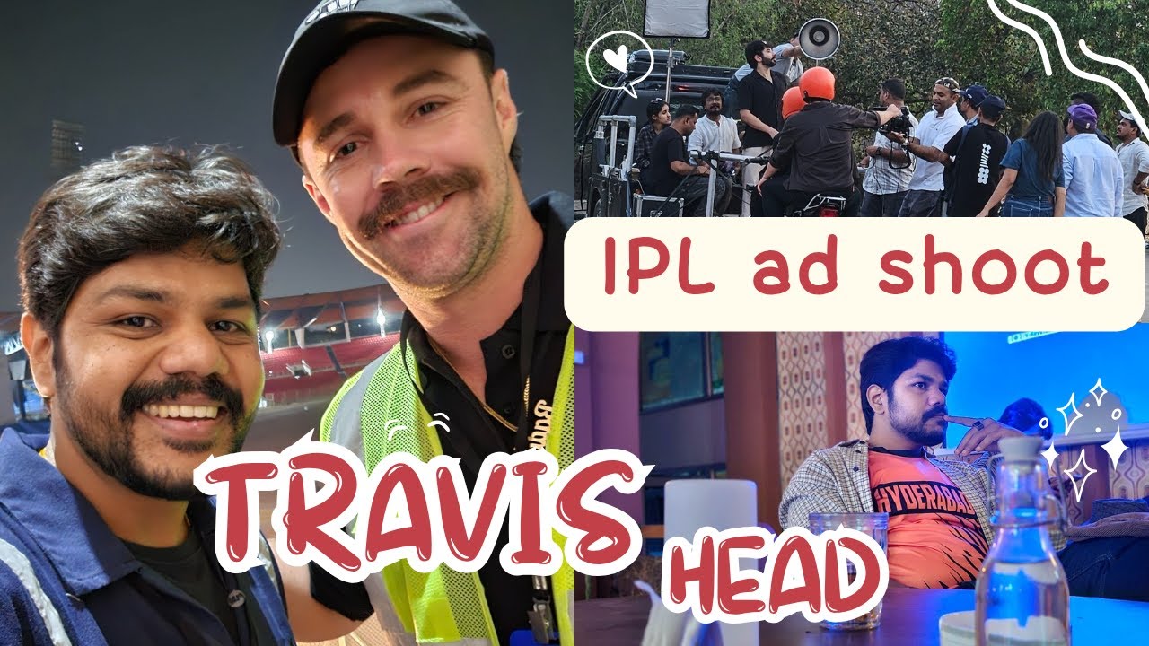 IPL Ad shoot with కటేరమ్మ కొడుకు Travis Head 😃 