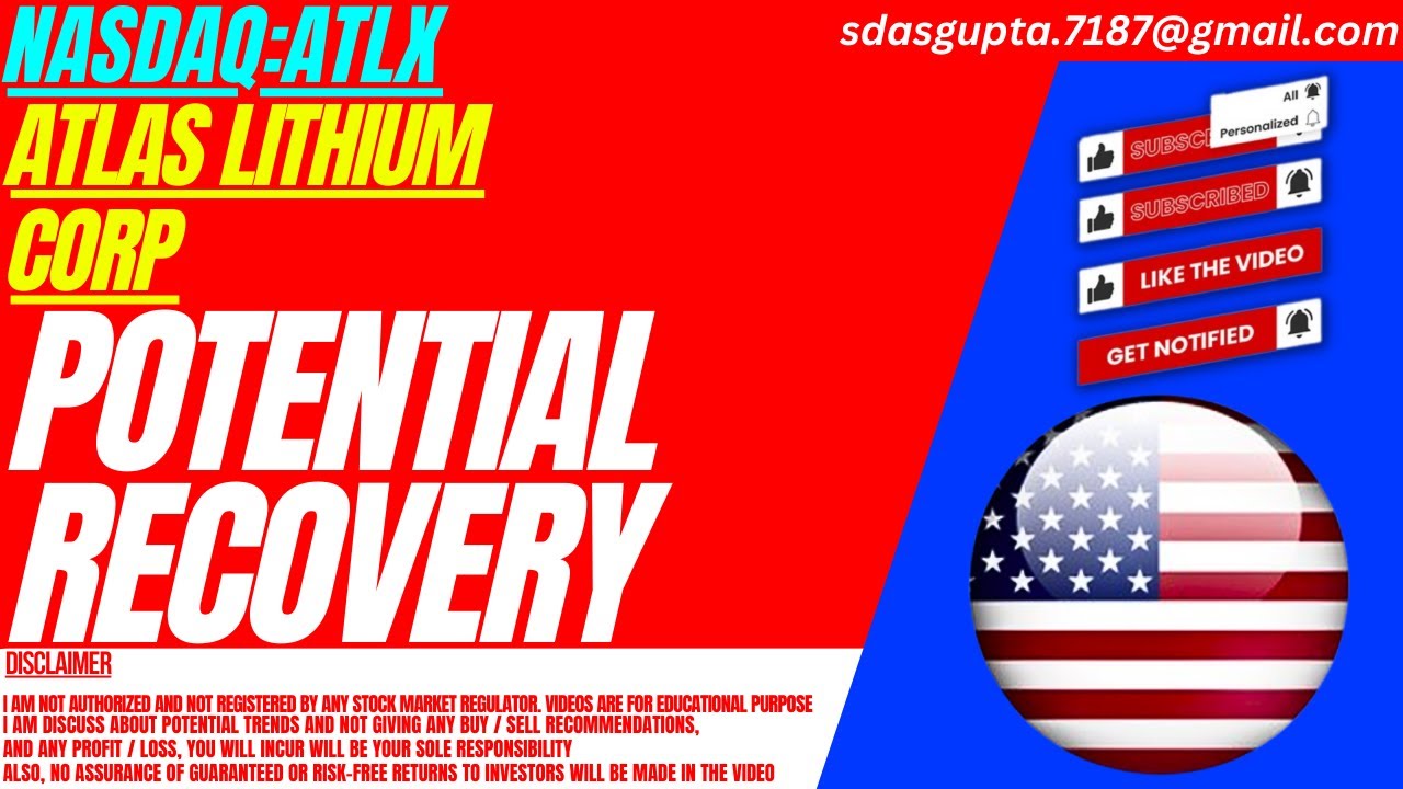 ATLX STOCK : POTENTIAL RECOVERY | ATLAS LITHIUM STOCK