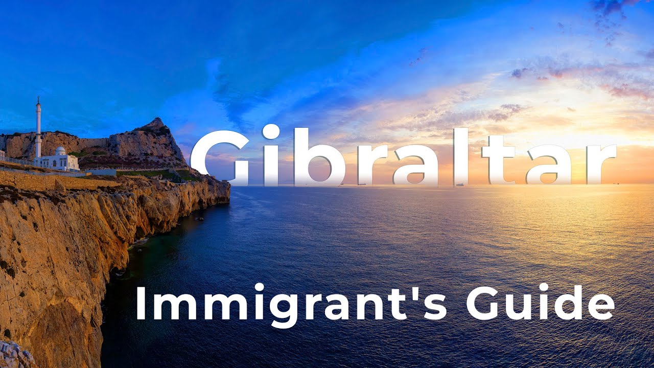 🇬🇮 Living in Gibraltar: A Comprehensive Guide for Immigrants 🌍✨